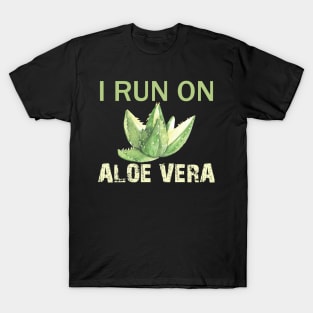 i run on aloe vera T-Shirt